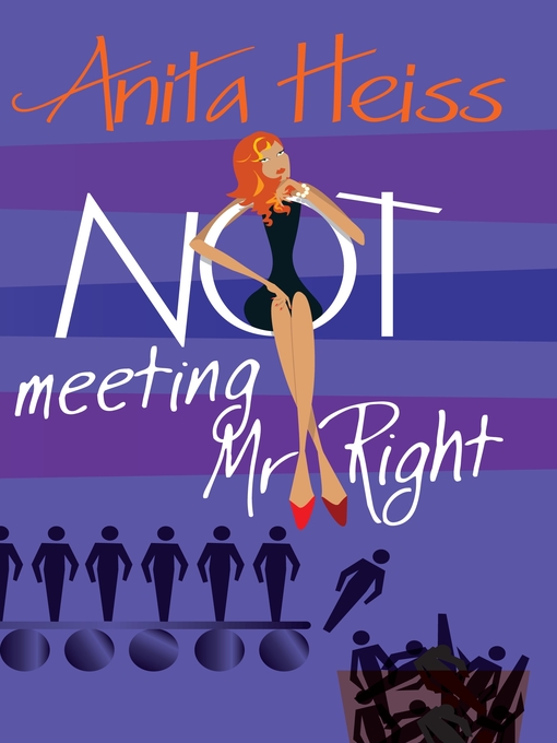 Title details for Not Meeting Mr Right by Anita Heiss - Available